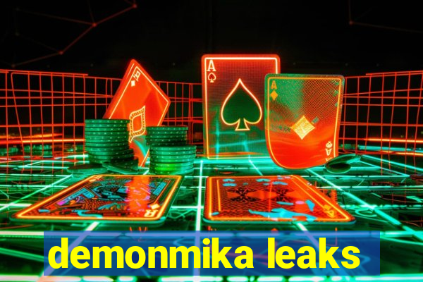 demonmika leaks